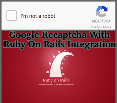 Google Recaptcha With Ruby On Rails Integration
